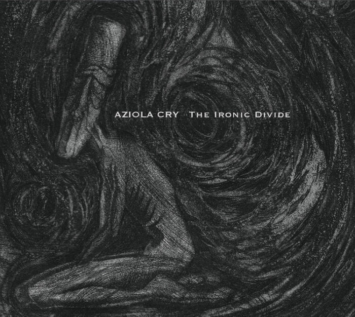 Aziola Cry - The Ironic Divide